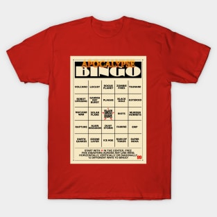 Apocalypse Bingo! T-Shirt